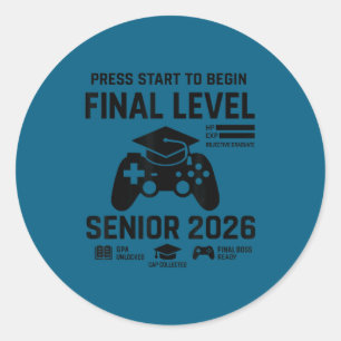 Senior 2026 final level funny gamer graduation 202 classic round sticker
