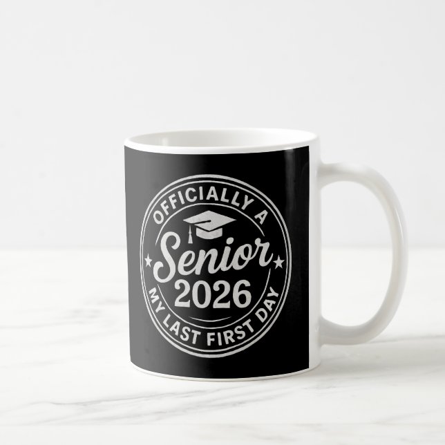 Senior 2026 First Day Stamp Coffee Mug (Right)