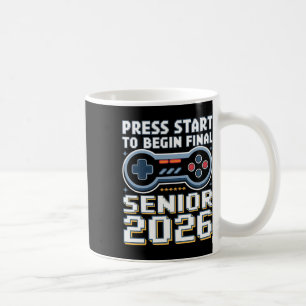 Senior 2026 Gamer Mode On Press Start Final Level  Coffee Mug