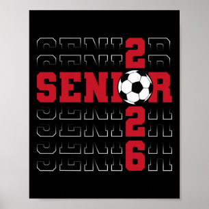 Senior 2026 Graduation Cl Of 2026 School Soccer Gr Poster