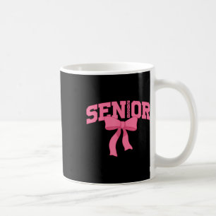 Senior 2026 Graduation Coquette Cl Of 2026 Back To Coffee Mug