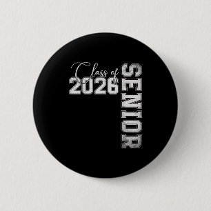 Senior 2026 Graduation My Last First Day Of Cl Of 2 Inch Round Button