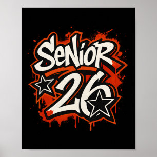 Senior 2026 Graffiti Drip Style Graduation Graphic Poster