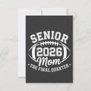 Senior 2026 Mom The Final Quarter Thank You Card