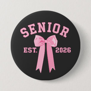 Senior 2026 Pink Bow 3 Inch Round Button