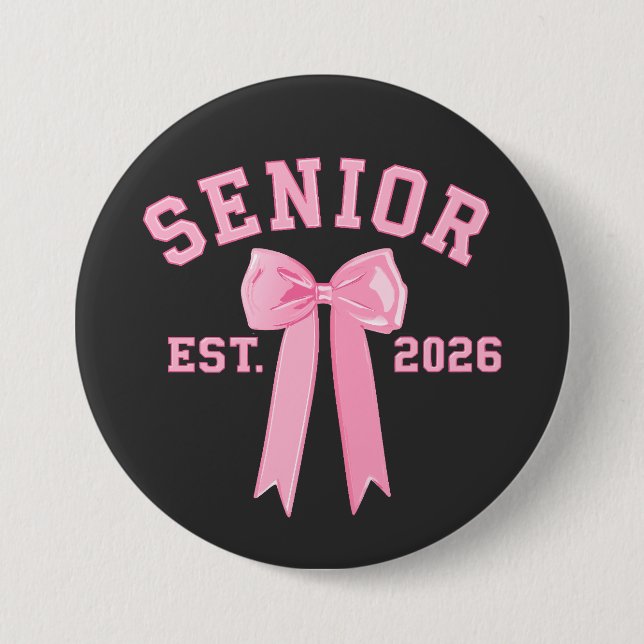 Senior 2026 Pink Bow 3 Inch Round Button (Front)