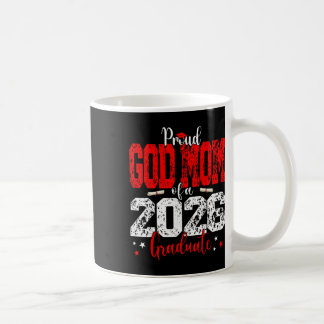 Senior 2026 Proud God-mom Of A Cl Of 2026 Graduate Coffee Mug
