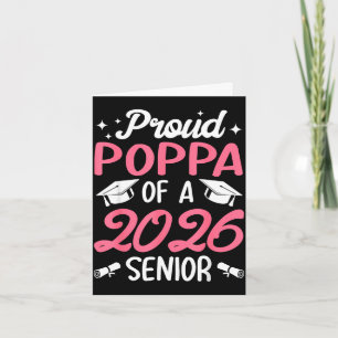 Senior 2026 proud poppa of a 2026 senior graduate card
