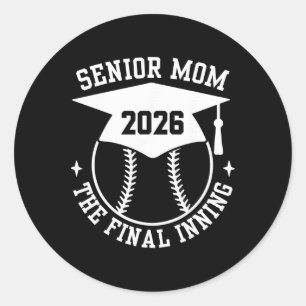 Senior 2026 Proud Softball Mom The Final Inning Gr Classic Round Sticker