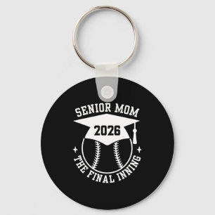 Senior 2026 proud softball mom the final inning keychain