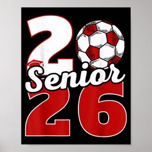 Senior 2026 soccer class of 26 graduation party poster