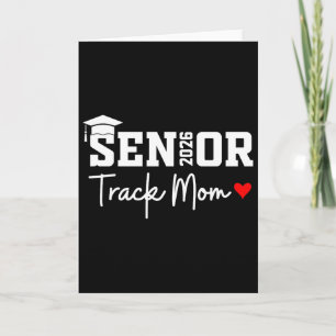 Senior 2026 Track Mom Cl Of 2026 Track Team Parent Card