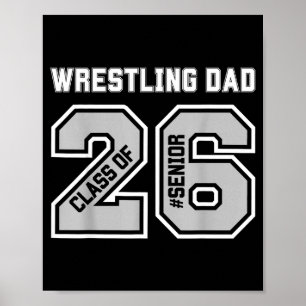 Senior 2026 Wrestling Dad Proud Illustration Poster