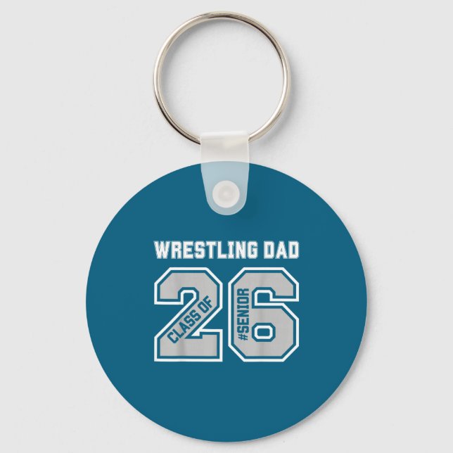 Senior 2026 Wrestling Dad Proud Keychain (Front)