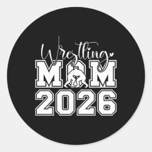 Senior 2026 Wrestling Mom Proud Senior 2026 Mom Gr Classic Round Sticker