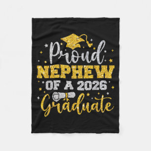 Senior 26 proud nephew of a 2026 graduate family fleece blanket