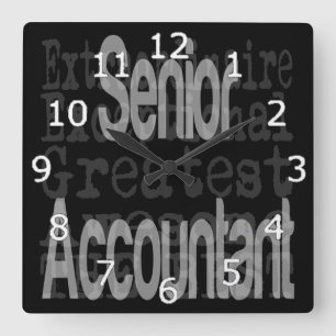 Senior Accountant Extraordinaire Square Wall Clock