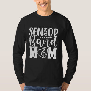 Senior Band Mom 2024 Marching Band Parent Class of T-Shirt