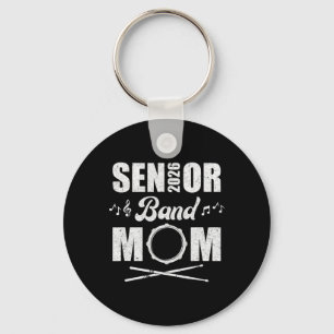 Senior Band Mom 2026 Marching Band Cl Of 2026 Drum Keychain