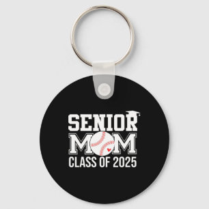 Senior Baseball Mom Senior Mom Cl Of 2025 Graduati Keychain