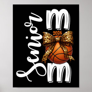 Senior Basketball Mom Cl Of 2026 Player Graduation Poster