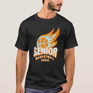Senior Basketball Mom T-Shirt