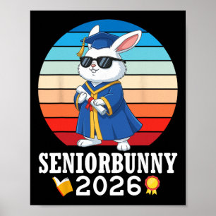 Senior Bunny 2026 Cl Of Graduation Day With Diplom Poster