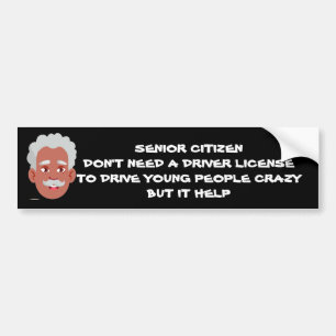 SENIOR CITIZEN BUMPER STICKER
