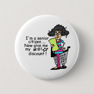 Senior Citizen Discount 2 Inch Round Button