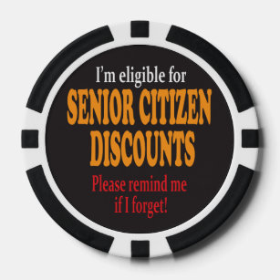 Senior Citizen Discount Reminder Design     Humour Poker Chips