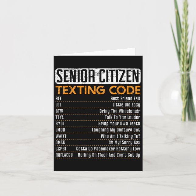 Senior Citizen Texting Code For A Grandpa Or Grand Card (Front)