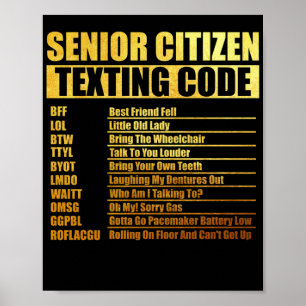 Senior Citizen's Texting Code Grandpa Poster