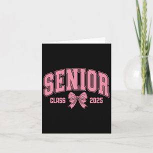 Senior Cl Of 2025 Coquette Pink Bow Back To School Card