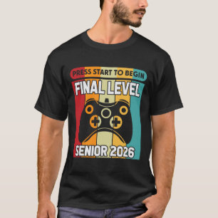 Senior Cl Of 2026 Ck To School Gamer Senior 2026 2 T-Shirt