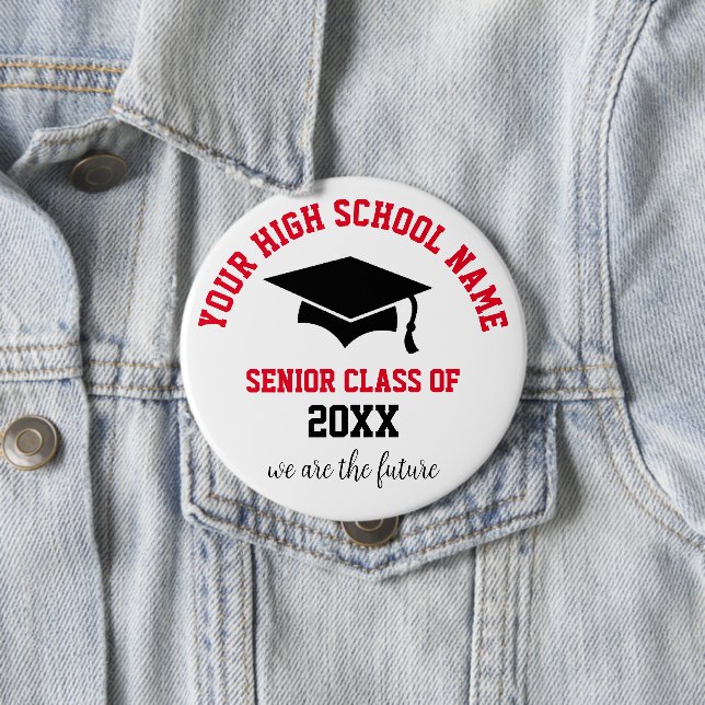 Senior Class 20XX  Round Button, Huge, 4 Inch Button (In Situ)