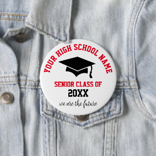 Senior Class 20XX  Round Button, Huge, 4 Inch Button