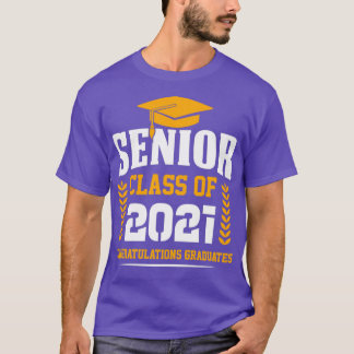 Senior class of 2021 T-Shirt