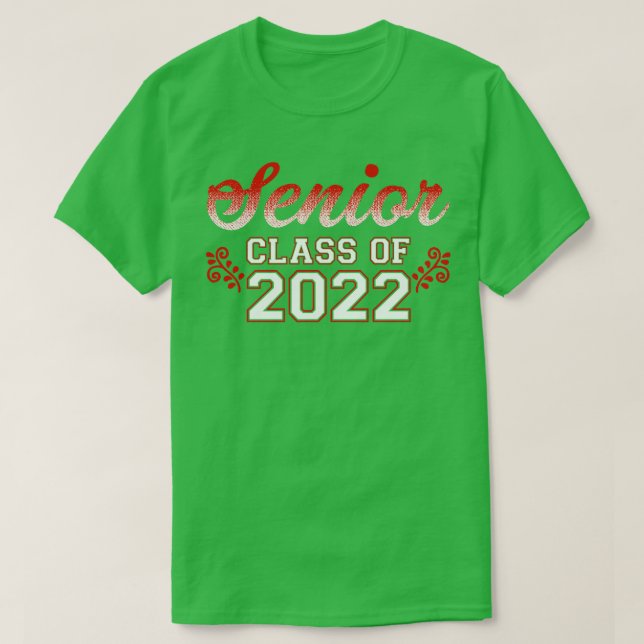 Senior Class of 2022 1 T-Shirt (Design Front)