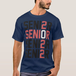 Senior Class of 2022 Grad 22  T-Shirt