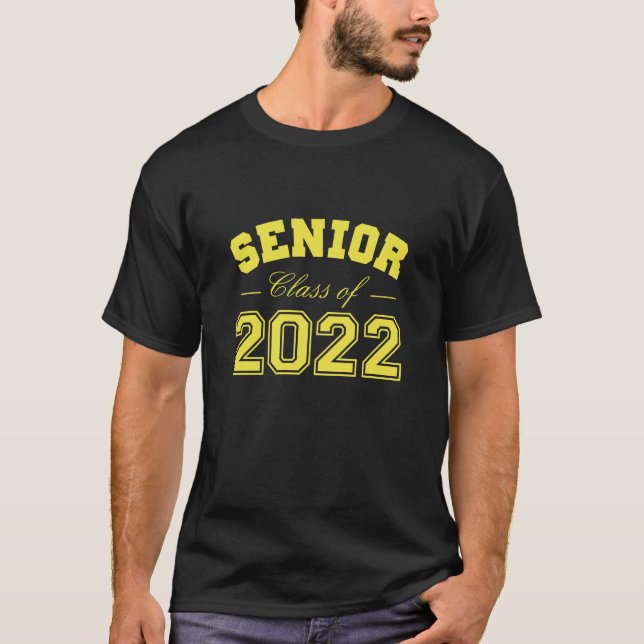 Senior Class Of 2022 T-Shirt (Front)