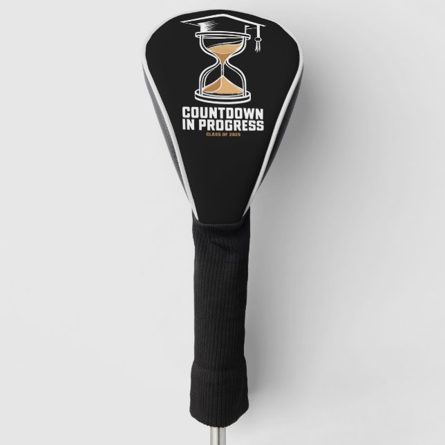 Senior Class Of 2025 Countdown to Graduation Gift Golf Head Cover (Front)