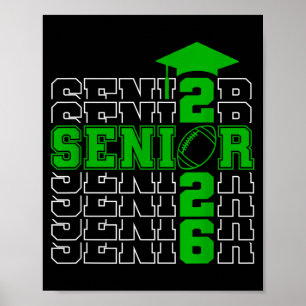 Senior class of 2026 graduation 2026 green poster