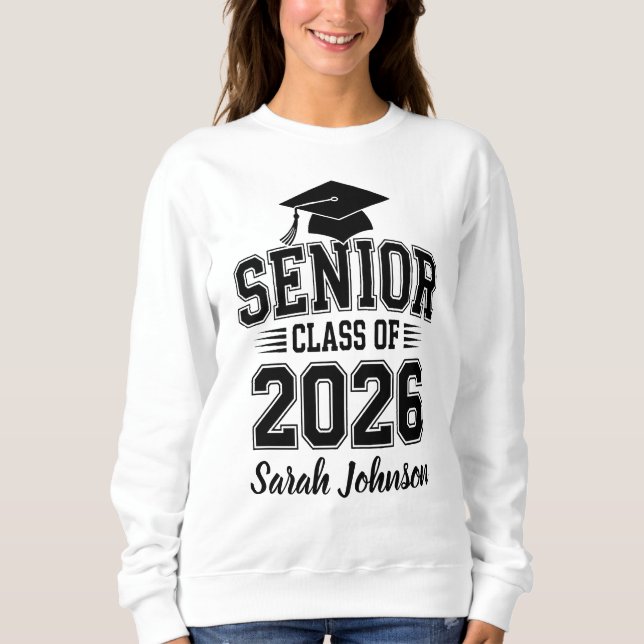Senior Class Of 2026 Graduation Custom Name Sweatshirt (Front)