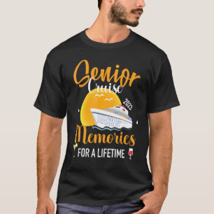 Senior Cruise 2023 Reunion Trip Memories For a Lif T-Shirt