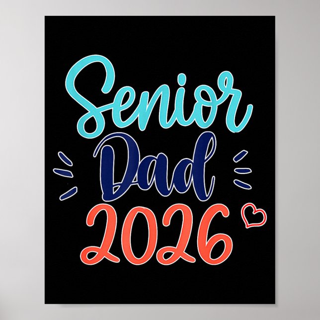 Senior Dad 2026 Proud Class Illustration Poster (Front)