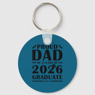 Senior dad 2026 proud dad of a class of a 2026 keychain