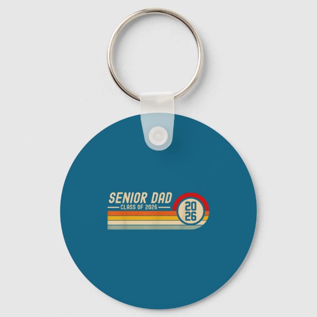 Senior Dad Class 2026 Graduation Keychain (Front)