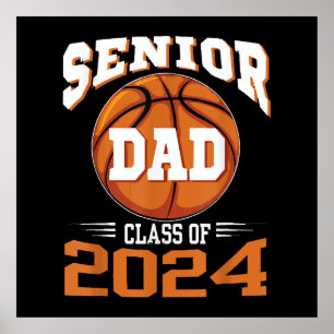 Senior Dad Class of 2024 Poster
