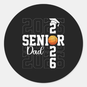 Senior Dad Senior Graduate Proud Father Cl Of 2026 Classic Round Sticker