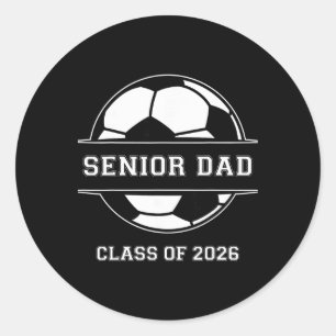 Senior Dad Soccer Cl Of 2026 Graduation Graduate M Classic Round Sticker